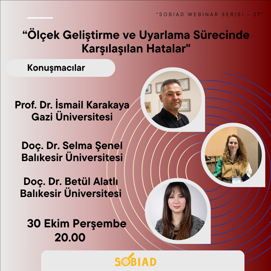 sobiad-tarafindan-olcek-gelistirme-ve-uyarlama-surecinde-karsilasilan-hatalar-adli-webinar-duzen